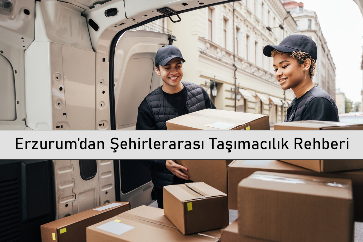 Erzurum’dan Şehirlerarası Taşımacılık Rehberi